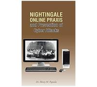 Nightingale Online Praxis And Prevention Of Cyber Attacks