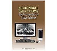 Nightingale Online Praxis And Prevention Of Cyber Attacks