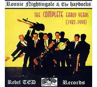 Nightingale, Ronnie -& the Haydocks- - The Complete Earley Years (82-99) [Import]