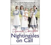 Nightingales on Call by Donna Douglas Paperback Book Douglas, Donna (Auteur)