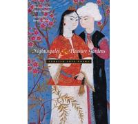 Nightingales & Pleasure Gardens: Turkish Love Poems