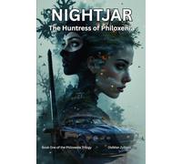 Nightjar: The Huntress of Philoxenia
