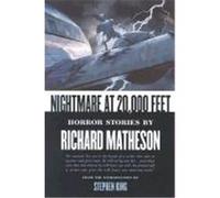 Nightmare at 20,000 Feet Richard Matheson (Auteur)