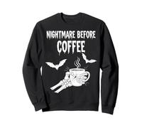 Nightmare Before Coffee Halloween Humor Sweatshirt