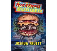 Nightmare Burger - Joshua Pruett - Andrews McMeel Publishing - ebook (ePub) - Livre