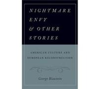 Nightmare Envy and Other Stories - Blaustein George Assistant Professor Assistant Professor Amsterdam University - Oxford University Press Inc - Livre en Blaustein George Assistant Professor Assistant