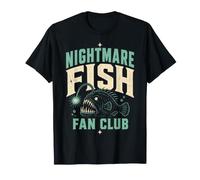 Nightmare Fish Fan Club Humor Deep Sea Nerd Quote T-Shirt