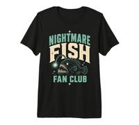 Nightmare Fish Fan Club Humor Deep Sea Nerd Quote T-Shirt Haut de Gamme