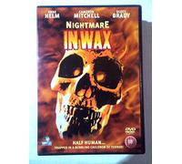 Nightmare in Wax