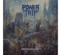 Nightmare Logic by Power Trip [VINYL] NEUF