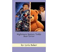 Nightmare Nation: Teddy Bear Terror