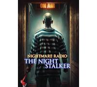 Nightmare Radio - The Night Stalker [DVD]