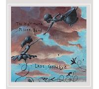 Nightmare River Band - Last Goodbye