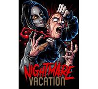 Nightmare Vacation [Blu-ray]