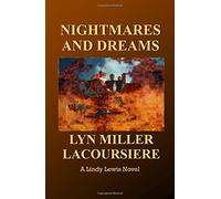 Nightmares and Dreams