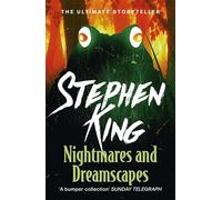Nightmares and Dreamscapes: A riveting, dark story collection from the No. 1 bestseller