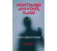 Nightmares And Other Places