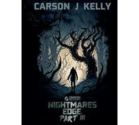 Nightmares Edge Part III