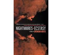 Nightmares in Ecstacy