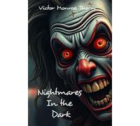 Nightmares in the Dark