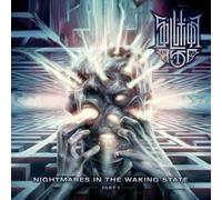 Nightmares In The Waking State - Part I