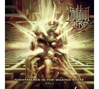 Nightmares In The Waking State - Part Ii