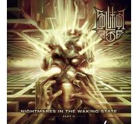 Nightmares In The Waking State - Part Ii
