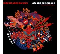 Nightmares on Wax - A Word of Science [Import]