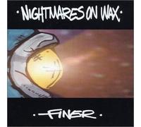 Nightmares on Wax - Finer