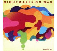 Nightmares On Wax – Thought So ? – CD – Universal Music Group