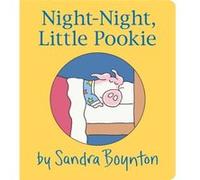 NightNight Little Pookie by Sandra Boynton Sandra Boynton, Sandra Boynton (Auteur)