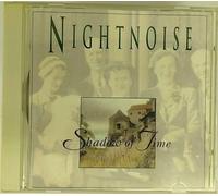 Nightnoise - Shadow of Time [Import]