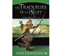 Nightrunner, Tome 2: Les Traqueurs de la nuit