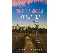 Night's a Shadow; Day's a Shine: A Geechee Tale
