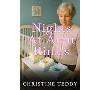 Nights at Aunt Rina's: An ABDL Bedwetting coming of age tale