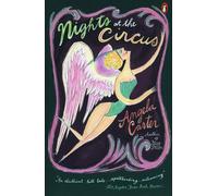 Angela Carter – Nights at the Circus – Poche