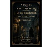 Nights in the Breda Quarter: Les nuits du quartier Breda: A Novel of the Paris Demi-Monde