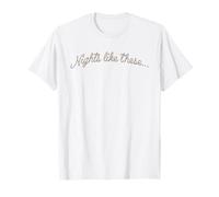 Nights Like These Script Aesthetic T-Shirt
