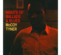 Nights of Ballads and Blues by McCoy Tyner (1997-03-11)
