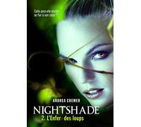 Nightshade (Tome 2-L'Enfer des loups)