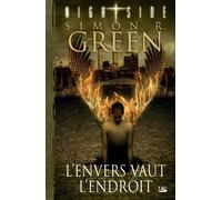 Nightside, tome 2 : L'envers vaut l'endroit