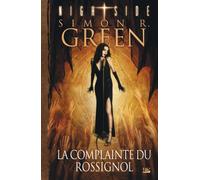 Nightside, tome 3 : La Complainte du rossignol