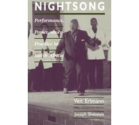 Nightsong: Performance, Power, And Practice In South Africa [VHS]