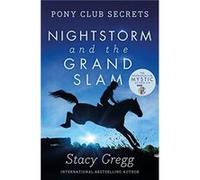 Nightstorm and the Grand Slam by Stacy Gregg Paperback Book Gregg, Stacy (Auteur)
