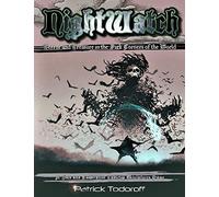 Nightwatch: Terror and Treasure in the Dark Corners of the World