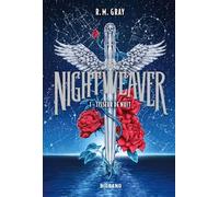 R. M. Gray – Nightweaver – Tome 1 : Tisseur de nuit – Cartonné