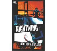 Nightwing: Brothers in Blood