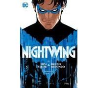 Nightwing By Tom Taylor And Bruno Redondo Omnibus Vol. 1