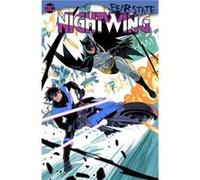 Nightwing Fear State by Bruno Redondo Bruno Redondo (Auteur)