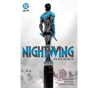 Nightwing Vol. 1: On With The Show – DC Comics